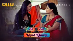 Khud Khushi Episode 2