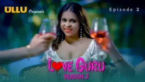 Love Guru S2 Episode 2