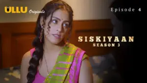 Siskiyaan Season 3 Episode 4