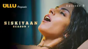 Siskiyaan Season 3 Episode 5