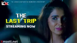 The Last Trip