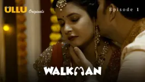 Walkman Episode 1