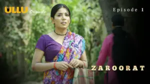 Zaroorat Episode 1