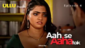 Aah Se Aaha Tak Episode 4